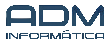 ADM INFORMATICA ADM INFORMATICA